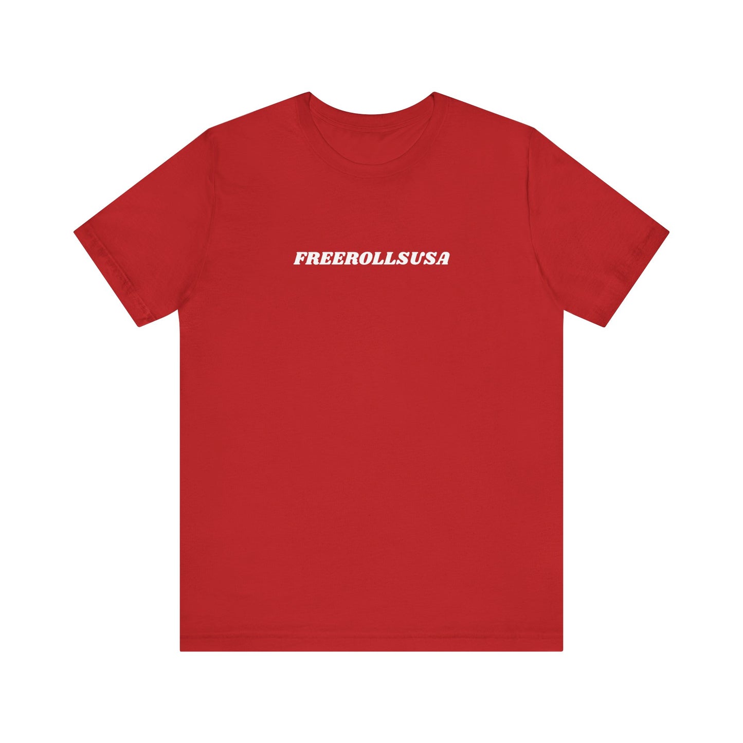 FreeRollsUSA T-Shirt