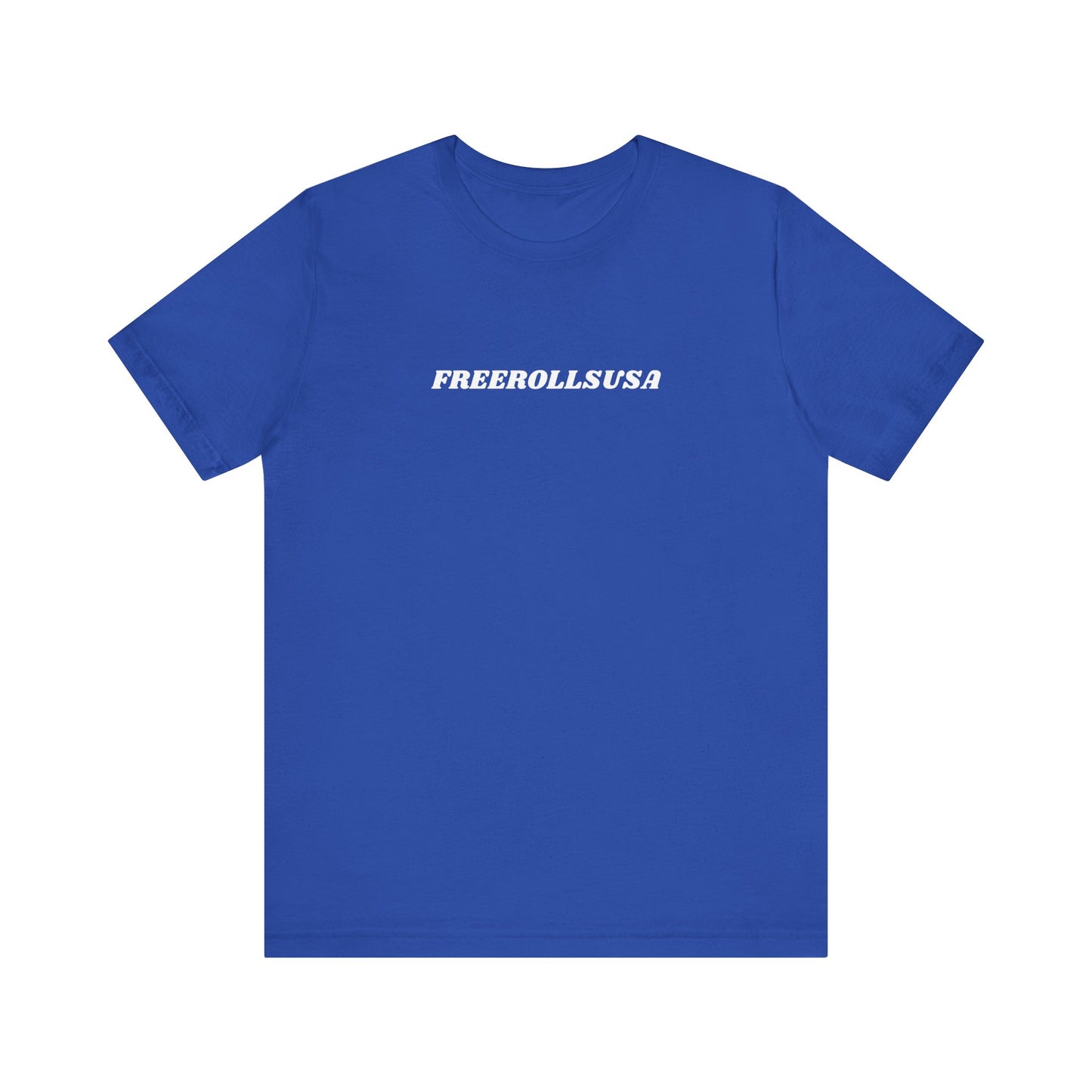 FreeRollsUSA T-Shirt